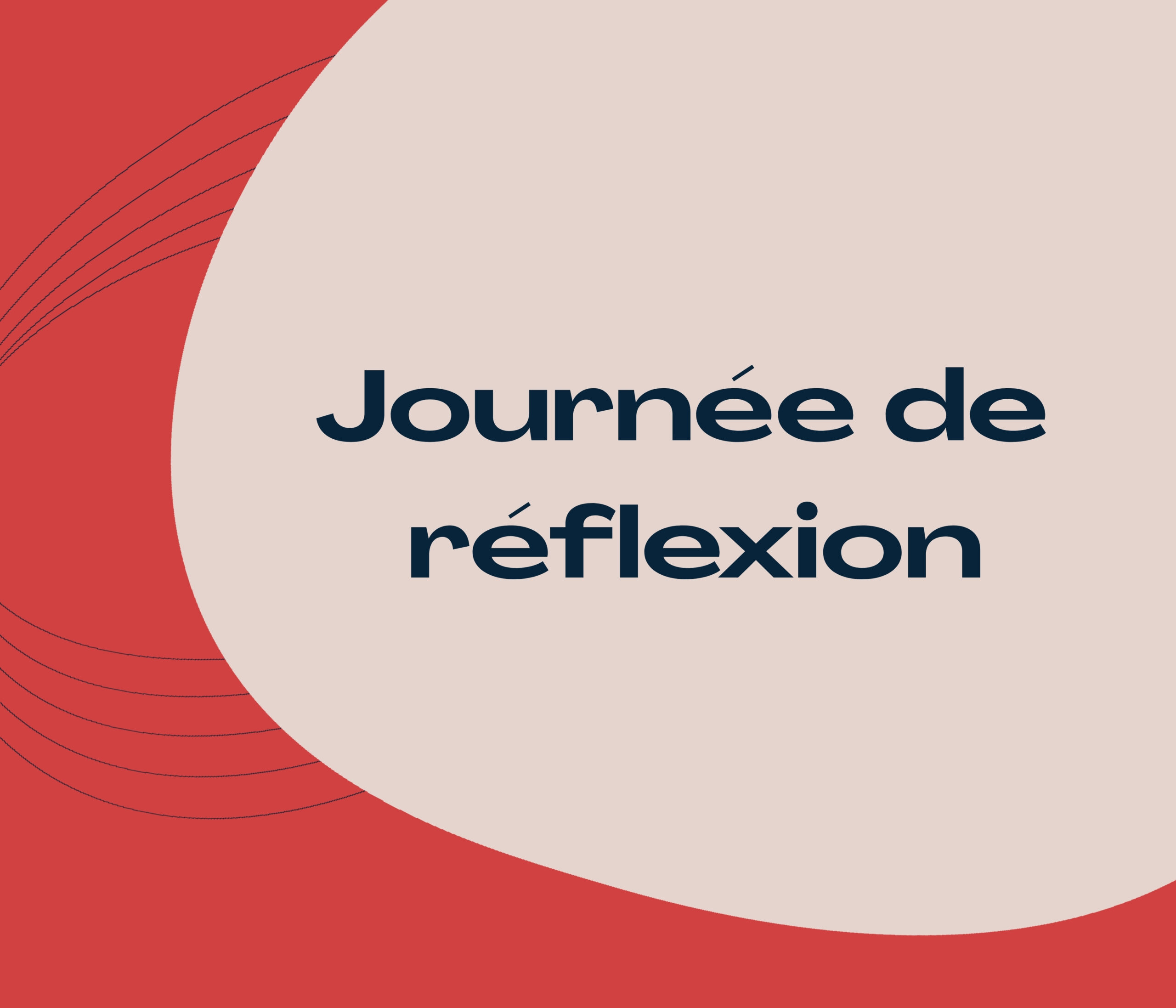 Journée de réflexion